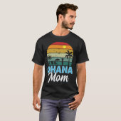 T-shirt Ohana Mom I Ohana (Devant entier)