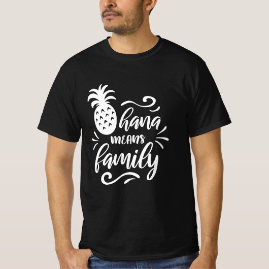 T-SHIRT OHANA SIGNIFIE LA CITATION FAMILIALE (Devant)