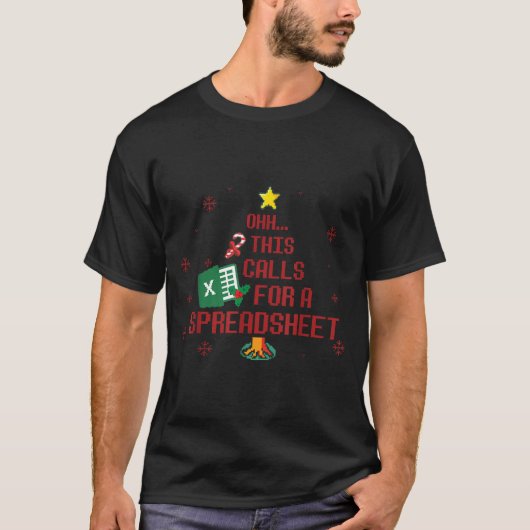 T-shirt Ohhh This Calls For A Spreadsheet Ugly Christmas S (Devant)