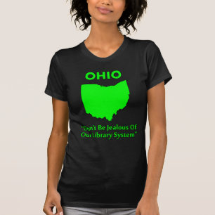 T-shirt Ohio - Ne soyez pas jaloux de notre système de bib