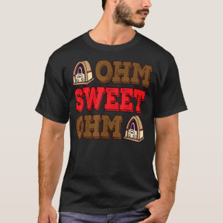T-shirt Ohm Sweet Ohm Ham Radio Dit Hommes Femmes