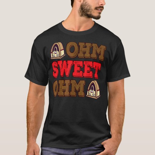 T-shirt Ohm Sweet Ohm Ham Radio Dit Hommes Femmes (Devant)
