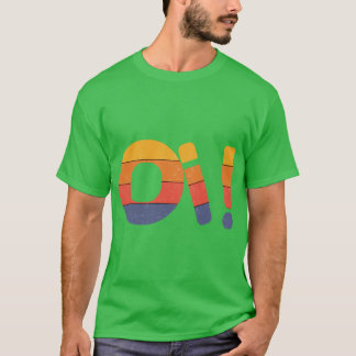 T-shirt OI Roy dit salut l'ami