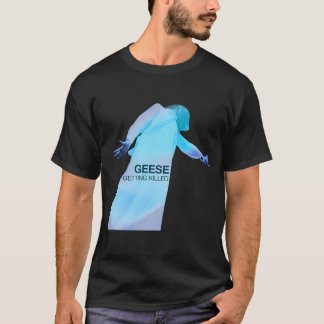T-shirt Oies - Se faire tuer