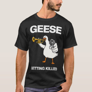 T-shirt Oies se faisant tuer