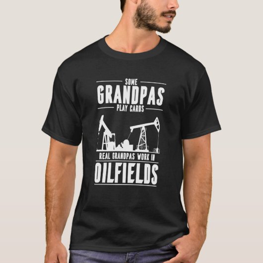 T-shirt Oilfield Gradnpa Fracking Fracker  Oil Drilling (Devant)