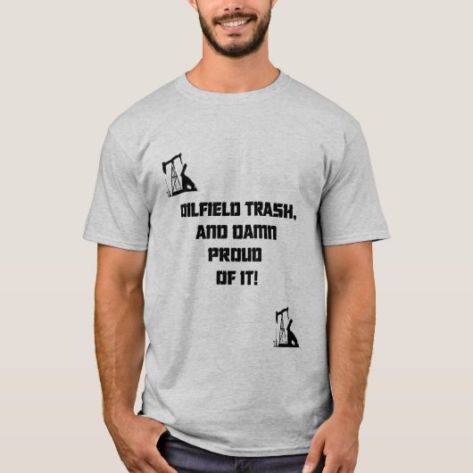 T-SHIRT OILFIELDTRASH (Devant)