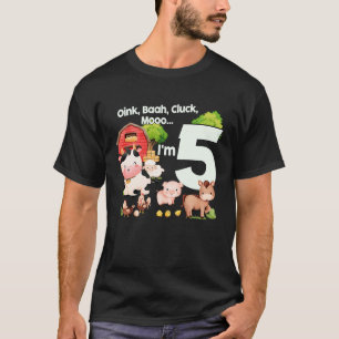 T-shirt Oink Baa Moo I'm 5 Farm Thème Anniversaire 5 Anniv