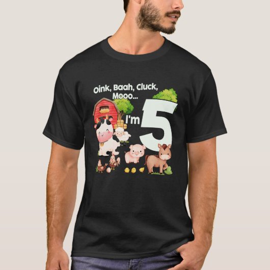 T-shirt Oink Baa Moo I'm 5 Farm Thème Anniversaire 5 Anniv (Devant)