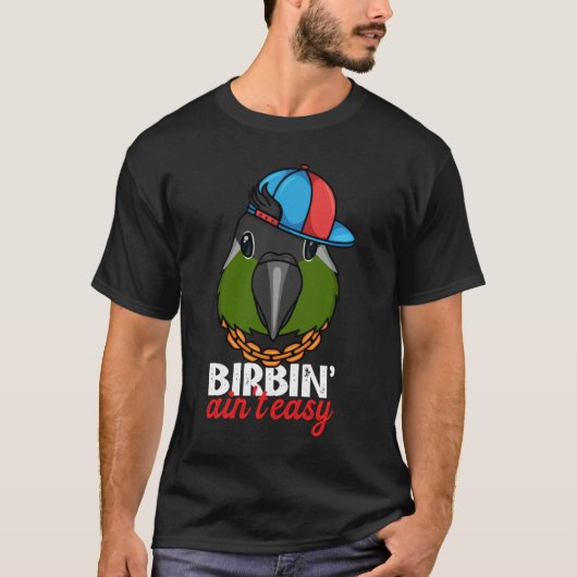 T-shirt Oiseau Ain pas Facile Parrot I Green Cheek Conure (Devant)