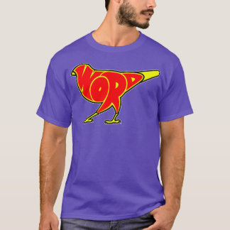 T-shirt Oiseau est le mot
