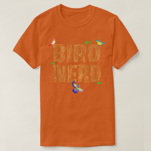 T-shirt Oiseau Nerd Watcher Amateurs d'oiseaux Oiseaux (Design devant)