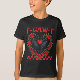 T-shirt Oiseau noir drôle F-caw-f Anti Saint-Valentin Céli