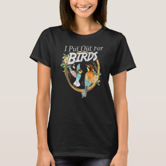 T-shirt Oiseau Pour Femmes Bird Oiseau J'Ai Émis