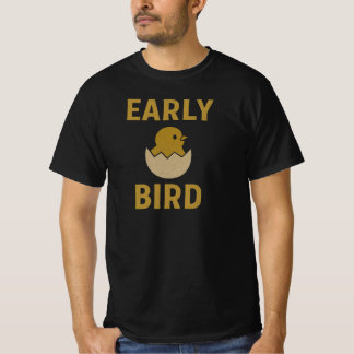 T-shirt Oiseau précoce