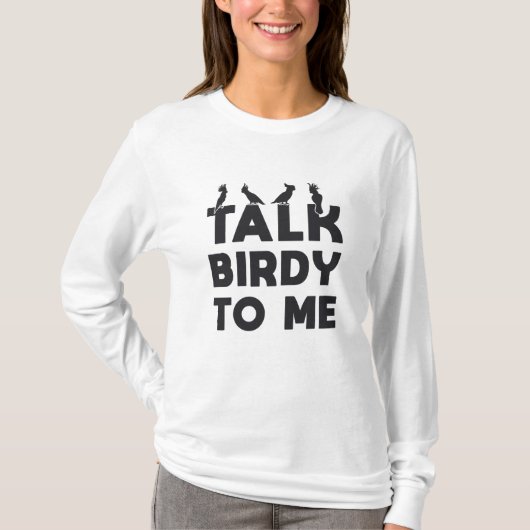 T-shirt Oiseaux observer Retro Parler Birdy à moi Oiseaux (Devant)