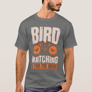 T-shirt Oiseaux observer sa retraite ornithologique de l'O