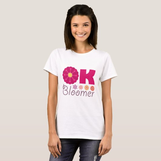 T-shirt Ok Bloomer (Devant entier)
