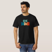T-shirt Ok Boomer (Devant entier)