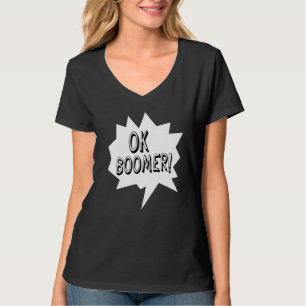 T-shirt Ok Boomer Discours Bubble Age Génération Humour