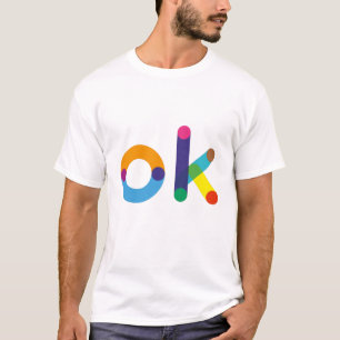 T-shirt OK drôle de texte coloré