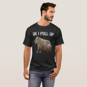 T-shirt Ok I Pull Up Capybara (Devant entier)