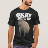 T-shirt Ok, J'Ai Tiré Capybara Funny Capybara Lover (Devant)