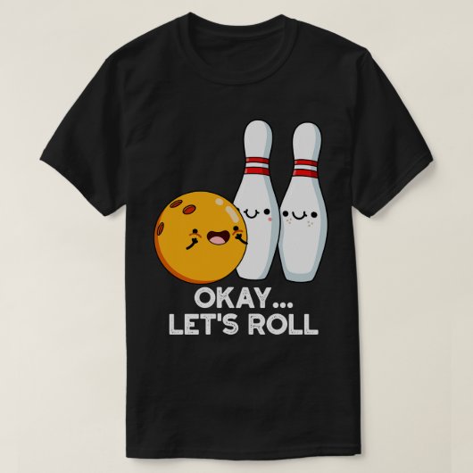 T-shirt OK Lançons Funny Bowling Pun 1 (Design devant)