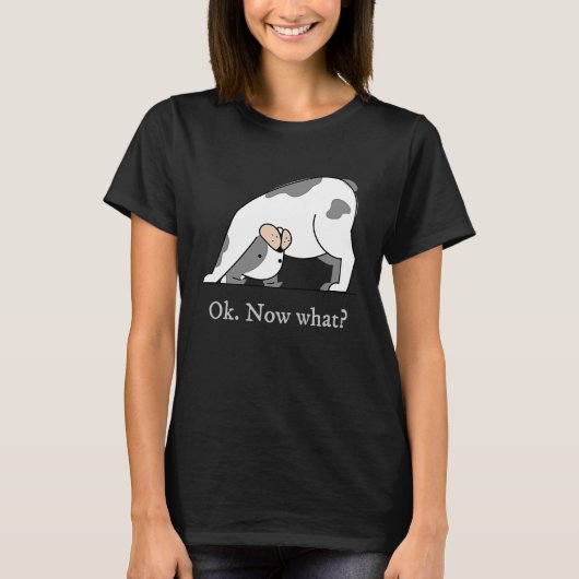 T-shirt Ok Now What Yoga Downward Dog Workout (Devant)
