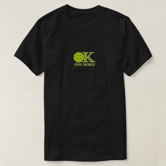 T-shirt OK UN V3 de plus Pickleball (Design devant)