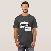 T-shirt Okay Okay (Devant entier)