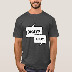 T-shirt Okay Okay
