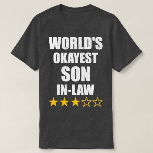 T-shirt Okayest soninlaw de père (Design devant)