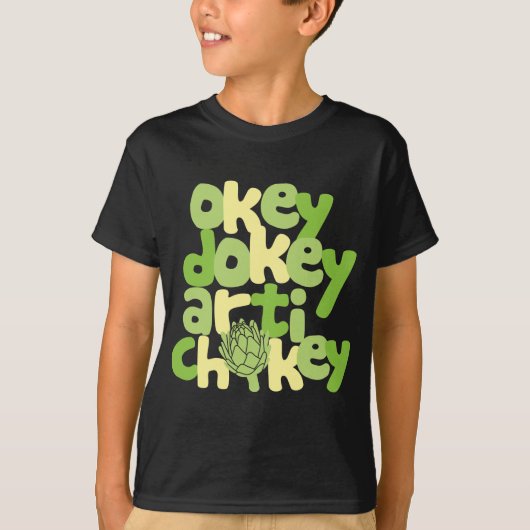 T-shirt Okey Dokey Artichokey (Devant)