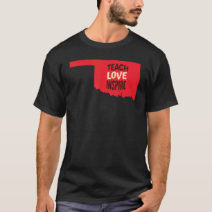 T-shirt Oklahoma Enseignant, Amour, Inspirer