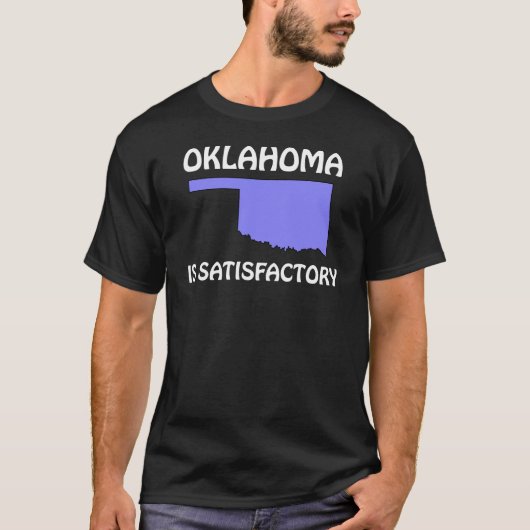 T-shirt Oklahoma - Est satisfaisant (Devant)