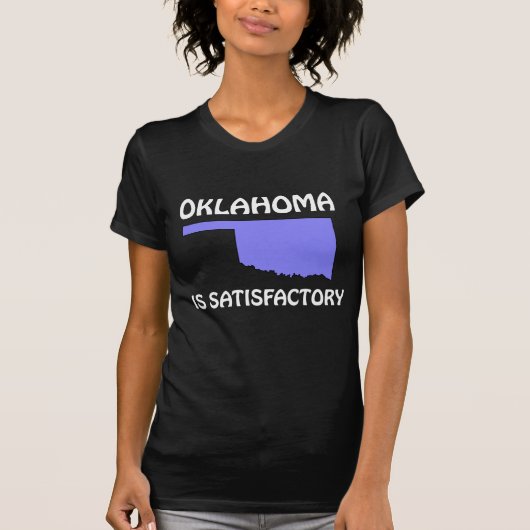T-shirt Oklahoma - Est satisfaisant (Devant)