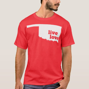 T-shirt Oklahoma Live Love Oklahoma