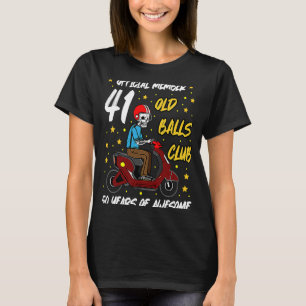 T-shirt Old Balls Club 41 ans de I 41ème anniversaire géni
