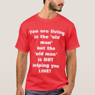 T-shirt Old man