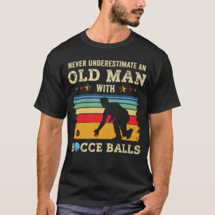 T-shirt Old Man Bocce Ball Team Boccia Bocci Grand-père Pa
