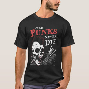 T-shirt Old Punks Never Die - Skull Punk Rock Music Guitar
