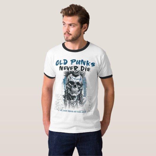 T-shirt Old Punks Never Die - Skull Punk Rock - Punk n'est (Devant entier)