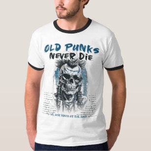 T-shirt Old Punks Never Die - Skull Punk Rock - Punk n'est