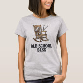 T-shirt Old School Sass | Funny Grandma Quote (Devant)
