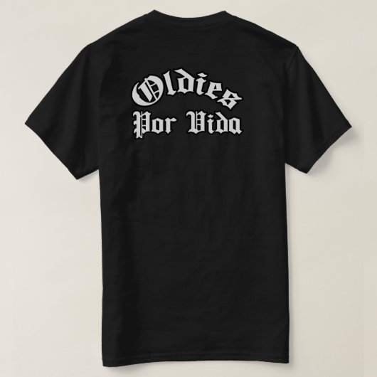 T-shirt Oldies por vida (Design dos)