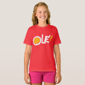 T-shirt Ole ! (Devant entier)