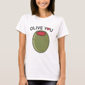 T-shirt Olive You (Devant)