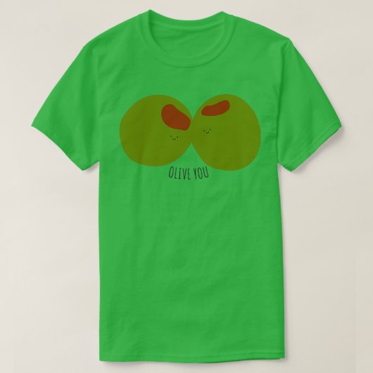 T-shirt Olive You Classic (Design devant)