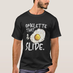 T-shirt Omelette Que Slide Petit Déjeuner Oeuf Alimentatio